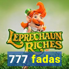 777 fadas